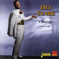 Dee Clark - History 1952-60 [Import]