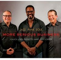 Jazz Funk Soul - More Serious Business