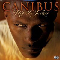 Canibus - Rip the Jacker