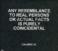 Calibro 35 - Any Resemblance To Real Persons Or Actual Facts Is Purely Co