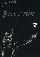 Buckethead - Young Buckethead: Volume 2