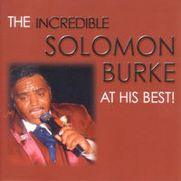 Solomon Burke - Solomon Burke at His Best