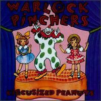 Warlock Pinchers - Circusized Peanuts