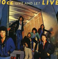 10cc - Live & Let Live [Import]