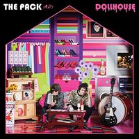 The Pack A.D. - Dollhouse