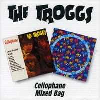 Troggs - Cellophane/Mixed Bag [Import]