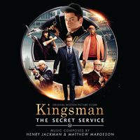 Henry Jackman - Kingsman: The Secret Service [Soundtrack]