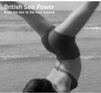 British Sea Power - From the Sea to the Land Beyond [2LP]