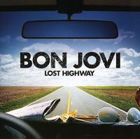 Bon Jovi - Lost Highway: Special Edition [Import]