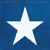 Neil Young - Hawks & Doves [LP]