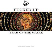 Fucked Up - Year Of The Snake
