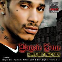 Layzie Bone - How a Thug Was Born