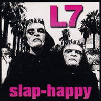 L7 - Slap-Happy [Limited Edition Grey Marble Vinyl]