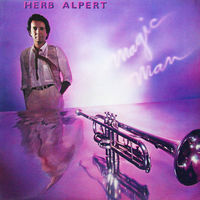 Herb Alpert - Magic Man