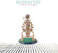 Blossom Toes - If Only for a Moment
