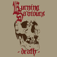 Burning Saviours - Death [Digipak]