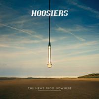 Hoosiers - News From Nowhere (Uk)