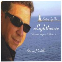 Steven Padilla - Sailing to the Lighthouse