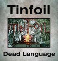 Tinfoil - Dead Language