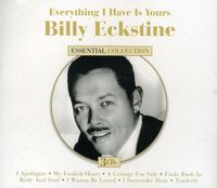 Billy Eckstein - Everything I Have Is Yours