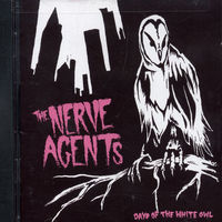 Nerve Agents - Days of the White Owl