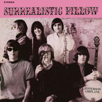 Jefferson Airplane - Surrealistic Pillow: Remastered