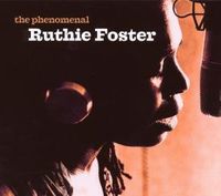 Ruthie Foster - Phenomenal Ruthie Foster [Import]