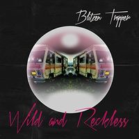 Blitzen Trapper - Wild And Reckless [LP]