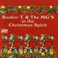Booker T & The M.G.'s - In The Xmas Spirit