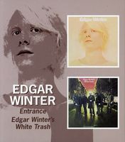 Edgar Winter - Entrance/Edgar Winter's White Trash [Import]