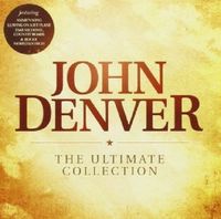 John Denver - Ultimate Collection
