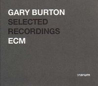 Gary Burton - Rarum 4: Selected Recordings [Digipak]