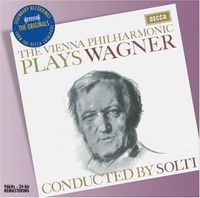 Sir Georg Solti - Wagner: Overtures / Siegfried Idyll [Remastered]
