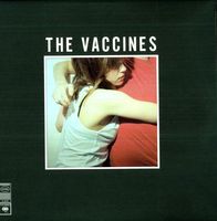 The Vaccines - What Did You Expect from the Vaccines