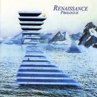 Renaissance - Prologue (Exp) [Remastered] (Uk)