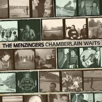 The Menzingers - Chamberlain Waits