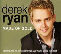 Derek Ryan - Made Of Gold [Import]
