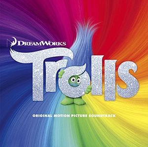 Trolls (Original Motion Picture Soundtrack) [Import]
