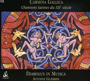 Carmina Gallica: Latin Songs from the 12th Century