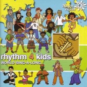 Rhythm 4 Kids: World Sing-A-Long