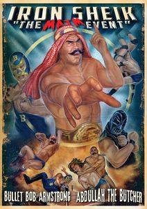 Iron Sheik: Maim Event Wrestling (Uncut Directors)