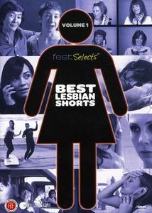 Fest Selects: Best Lesbian Shorts: Volume 1