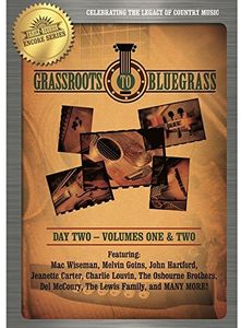 Country's Family Reunion: Grass Roots to Bluegrass: Day Two: Volume OneAnd Two