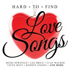 Hard to Find Love Songs /  Various
