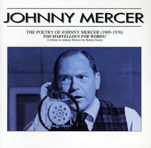 Poetry of Johnny Mercer