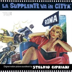 La Supplente Va in Città (From Maid to Lady) (Original Motion Picture Soundtrack) [Import]