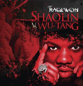 Shaolin Vs. Wu-tang [Explicit Content]