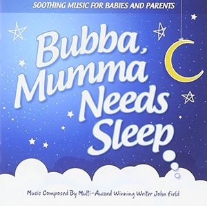 Bubba Mumma Needs Sleep [Import]