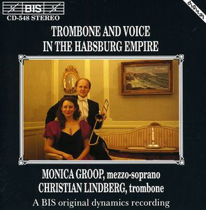 Trombone & Voice from Hapsburg Empire /  Various