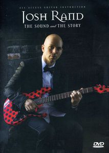 Rand, Josh: Guitar: Sound & the Story